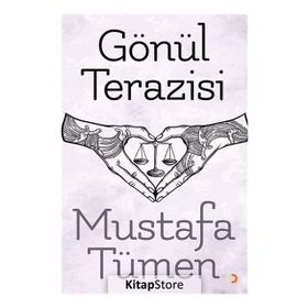 Gönül Terazisi - Mustafa Tümen