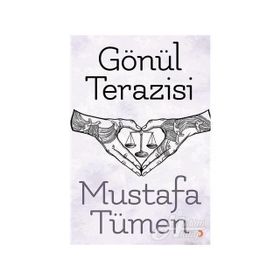 Gönül Terazisi - Mustafa Tümen
