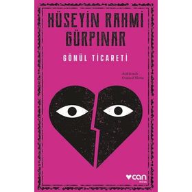 Gönül Ticareti Açıklamalı - Hüseyin Rahmi Gürpınar