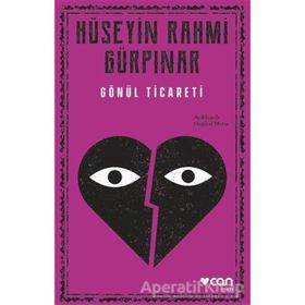 Gönül Ticareti Açıklamalı - Hüseyin Rahmi Gürpınar