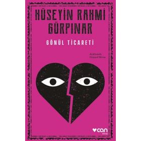 Gönül Ticareti Açıklamalı - Hüseyin Rahmi Gürpınar