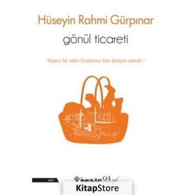 Gönül Ticareti - Hüseyin Rahmi Gürpınar