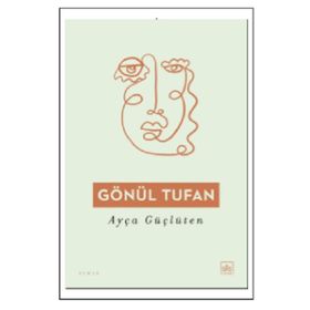 Gönül Tufan - Ayça Güçlüten
