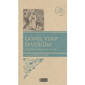 GÖNÜL VERIP SEVDIĞIM (KENAR BOYALI) - KOMISYON