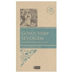 GÖNÜL VERIP SEVDIĞIM (KENAR BOYALI) - KOMISYON