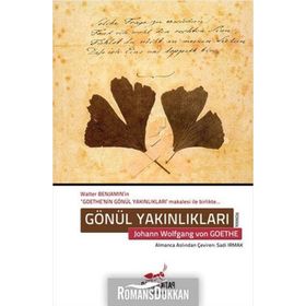 GÖNÜL YAKINLIKLARI - JOHANN WOLFGANG VON GOETHE (ISBN:9786055656249)