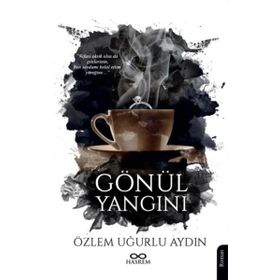 Gönül Yangını - Özlem Uğurlu Aydın