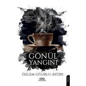 Gönül Yangını - Özlem Uğurlu Aydın