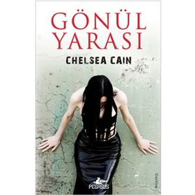 Gönül Yarası - Chelsea Cain