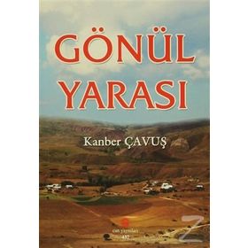 GÖNÜL YARASI - GENEL