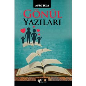 Gönül Yazıları - Murat Ertan