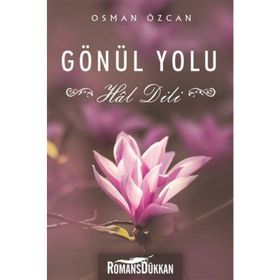 Gönül Yolu - Osman Özcan