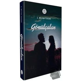 Gönülçalan - Ş. Melisa Teksarı