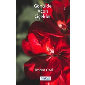 Gönülde Açan Çiçekler - İmam Özel