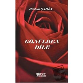 Gönülden Dile - Rüstem Şahin