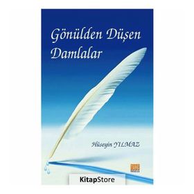 Gönülden Düşen Damlalar - Hüseyin Yılmaz