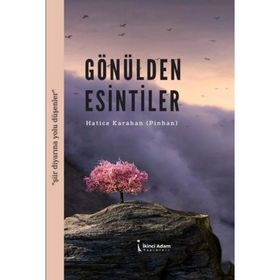 Gönülden Esintiler - Şevki Çiftçi
