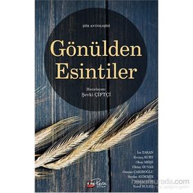 Gönülden Esintiler - Şevki Çiftçi