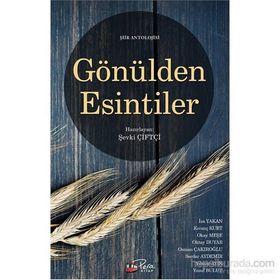 Gönülden Esintiler - Şevki Çiftçi