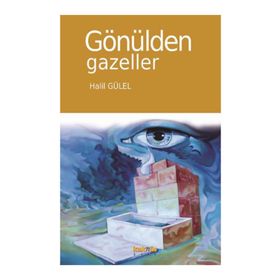 Gönülden Gazeller - Halil Gülel