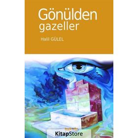 Gönülden Gazeller - Halil Gülel