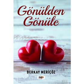 Gönülden Gönüle Berna Meriçöz