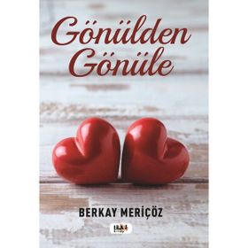 Gönülden Gönüle Berna Meriçöz