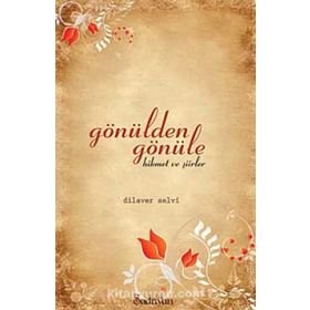 Gönülden Gönüle - Dilaver Selvi