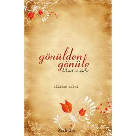 Gönülden Gönüle - Dilaver Selvi