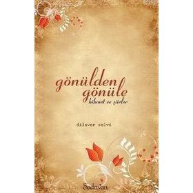 Gönülden Gönüle - Dilaver Selvi