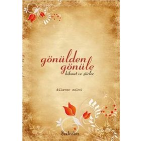 Gönülden Gönüle - Dilaver Selvi