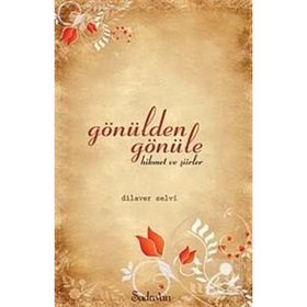 Gönülden Gönüle - Dilaver Selvi