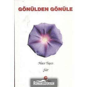 GÖNÜLDEN GÖNÜLE - HACI TAŞCI