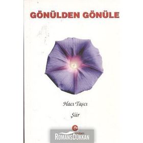 GÖNÜLDEN GÖNÜLE - HACI TAŞCI