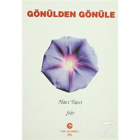 GÖNÜLDEN GÖNÜLE - HACI TAŞCI