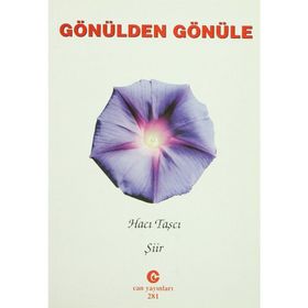 GÖNÜLDEN GÖNÜLE - HACI TAŞCI