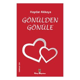 Gönülden Gönüle - Haydar Akkaya