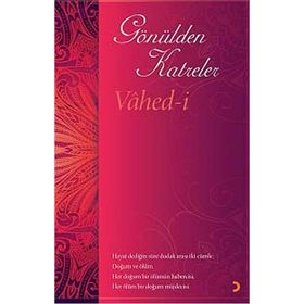 Gönülden Katreler - Vahed-i