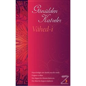 Gönülden Katreler - Vahed-i