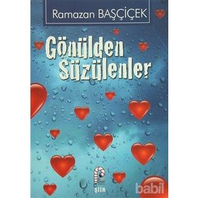 Gönülden Süzülenler - Neslihan Yerlikaya Özmaya