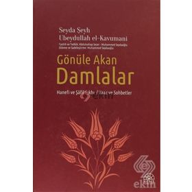Gönüle Akan Damlalar - Seyda Şeyh Ubeydullah el-Kavumani