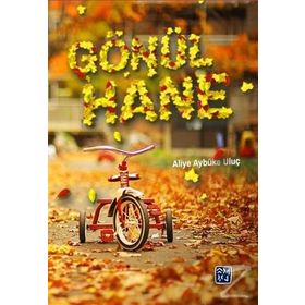 Gönülhane - Aliye Aybüke Uluç