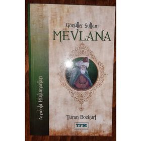 GÖNÜLLER SULTANI MEVLANA - MURAT SÜLÜN