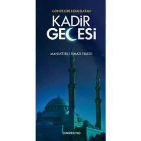 Gönülleri Ferahlatan Kadir Gecesi-Semerkand Yayınları