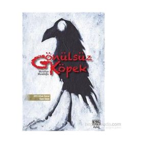 Gönülsüz Köpek - Murathan Muradoğlu