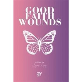 Good Faith Wounds Veysel Eröz
