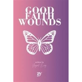 Good Faith Wounds Veysel Eröz