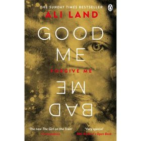 Good Me Bad Me - Ali Land