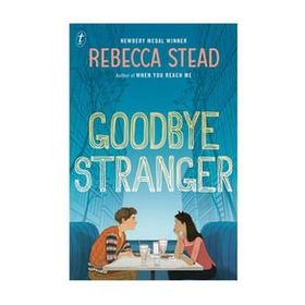 Goodbye Stranger - Andersen Press