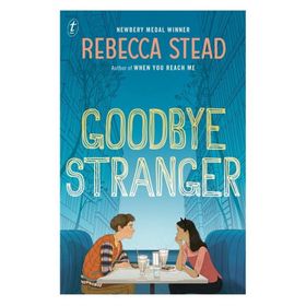 Goodbye Stranger - Andersen Press